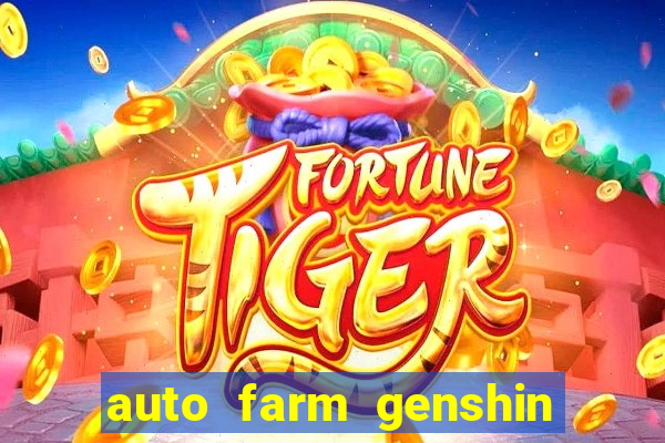 auto farm genshin impact mobile